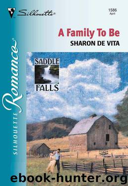 A Family to Be (Saddle Falls) by De Vita Sharon