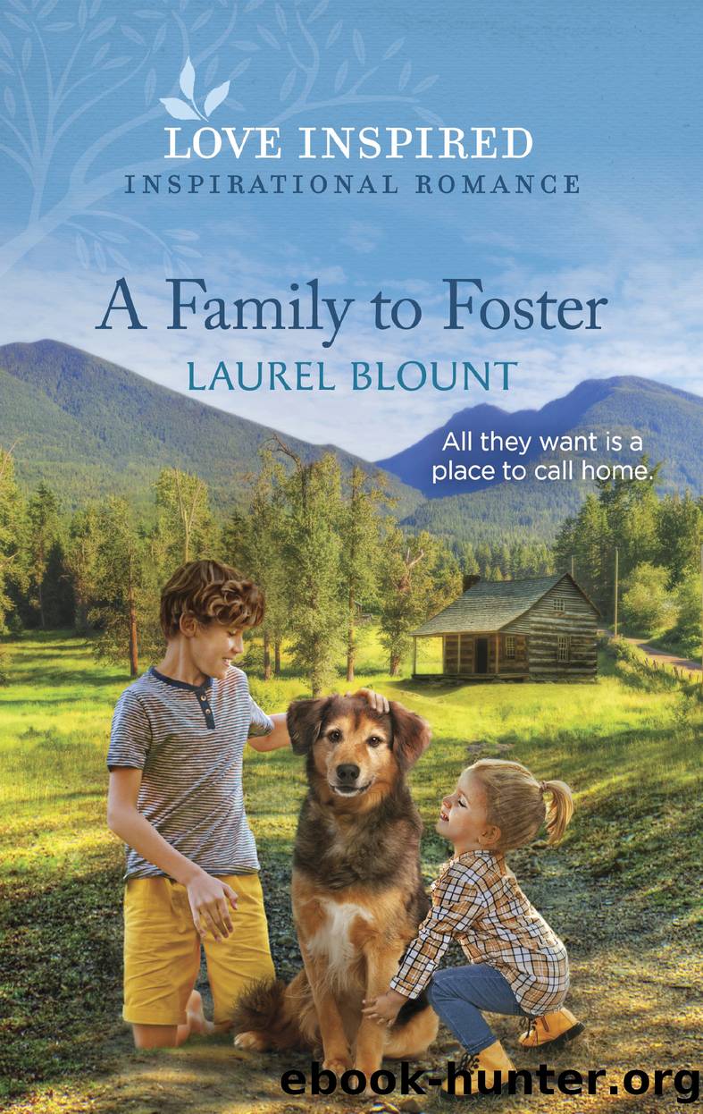 A Family to Foster by Laurel Blount