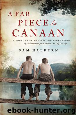 A Far Piece to Canaan by Sam Halpern