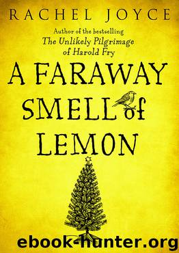 A Faraway Smell of Lemon (Short Story) by Rachel Joyce