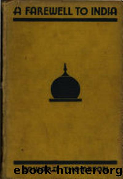 A Farewell to India | The Veranda by Edward John Thompson