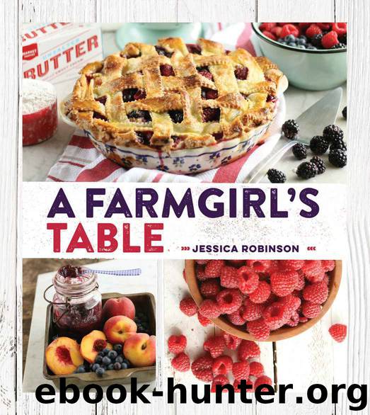 A Farmgirl's Table (Gsp- Trade) by Jessica Robinson