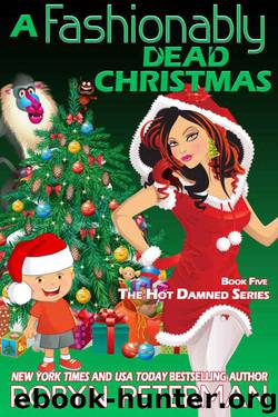 A Fashionably Dead Christmas: Hot Damned Series, Book 5 by Robyn Peterman