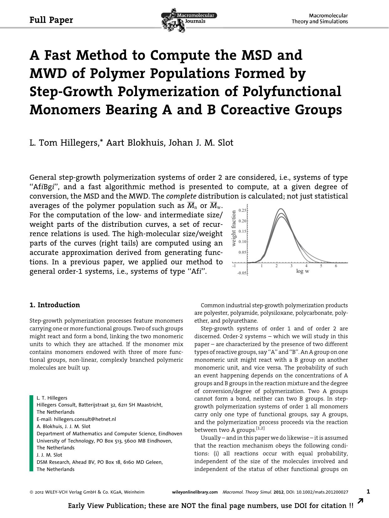 A Fast Method to Compute the MSD and MWD of Polymer Populations Formed by StepGrowth Polymerization of Polyfunctional Monomers Bearing A and B Coreactive Groups by Unknown