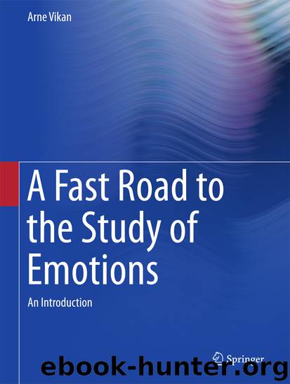 A Fast Road to the Study of Emotions by Arne Vikan