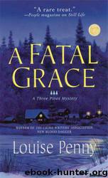 A Fatal Grace by Louise Penny