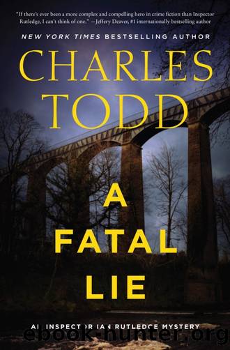 A Fatal Lie: A Novel by Charles Todd