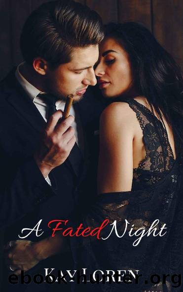 A Fated Night by Kay Loren