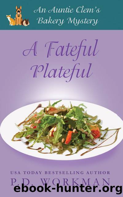 A Fateful Plateful by P.D. Workman