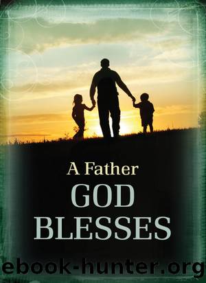 A Father God Blesses by Jack Countryman