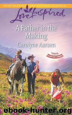 A Father In The Making by Carolyne Aarsen
