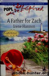 A Father for Zach by Hannon Irene