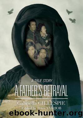A Father's Betrayal by Gabriella Gillespie