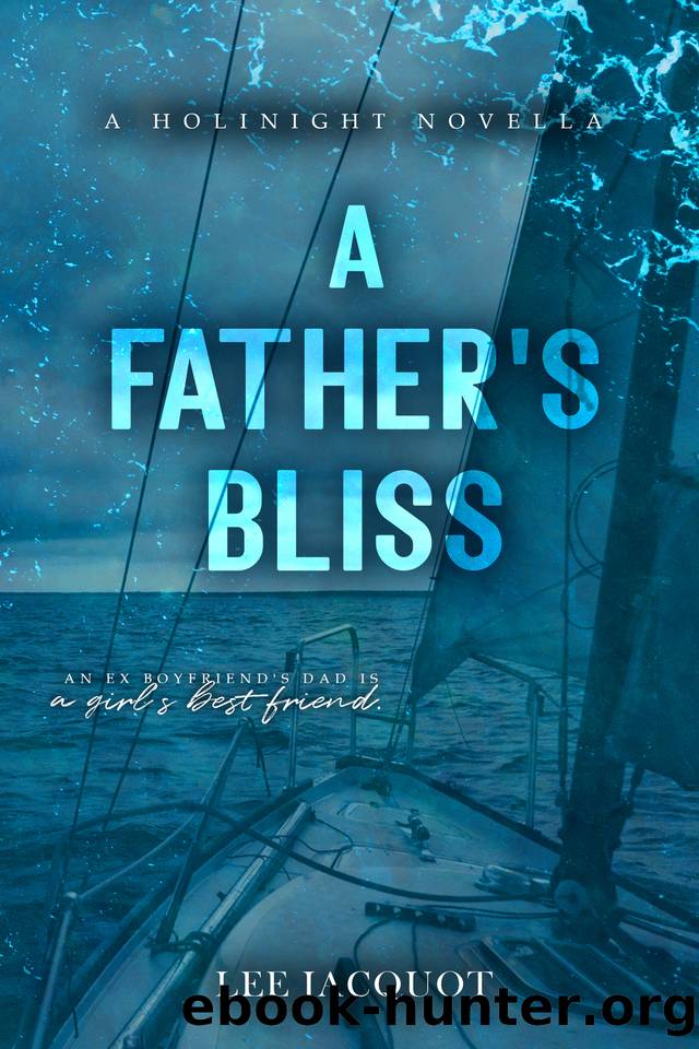 A Father's Bliss by Lee Jacquot