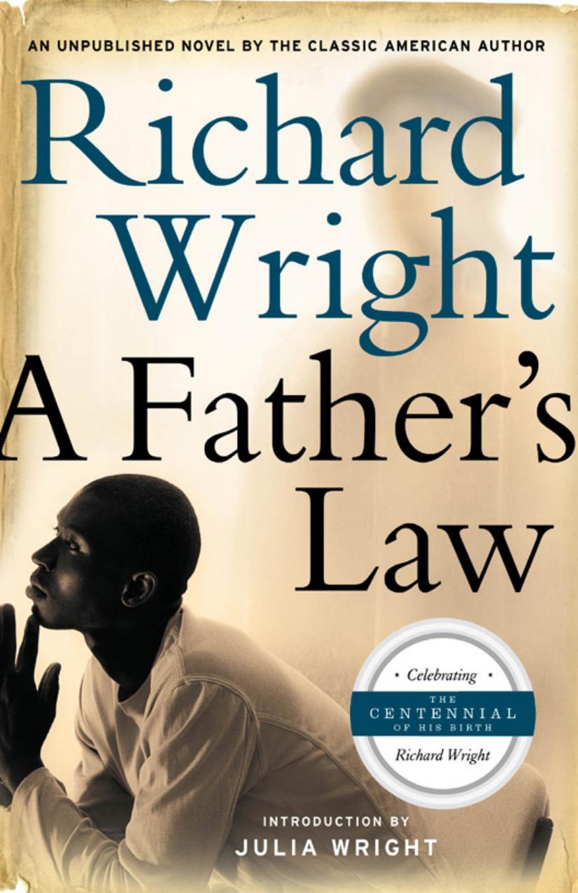 A Father's Law (P.S.) by Richard Wright