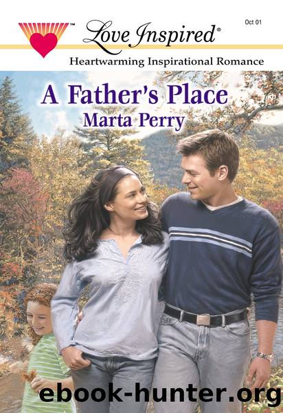 A Fatherâs Place by Marta Perry