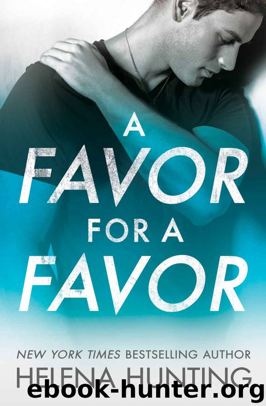 A Favor for a Favor by Hunting Helena