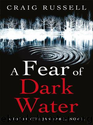 A Fear of Dark Water by Russell Craig