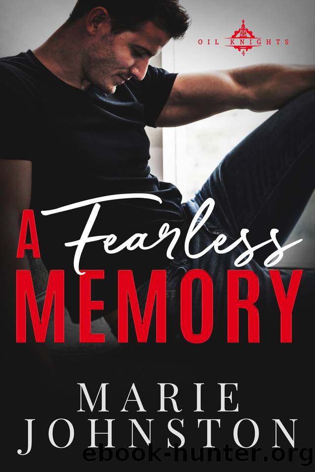A Fearless Memory (Oil Knights Book 4) by Marie Johnston