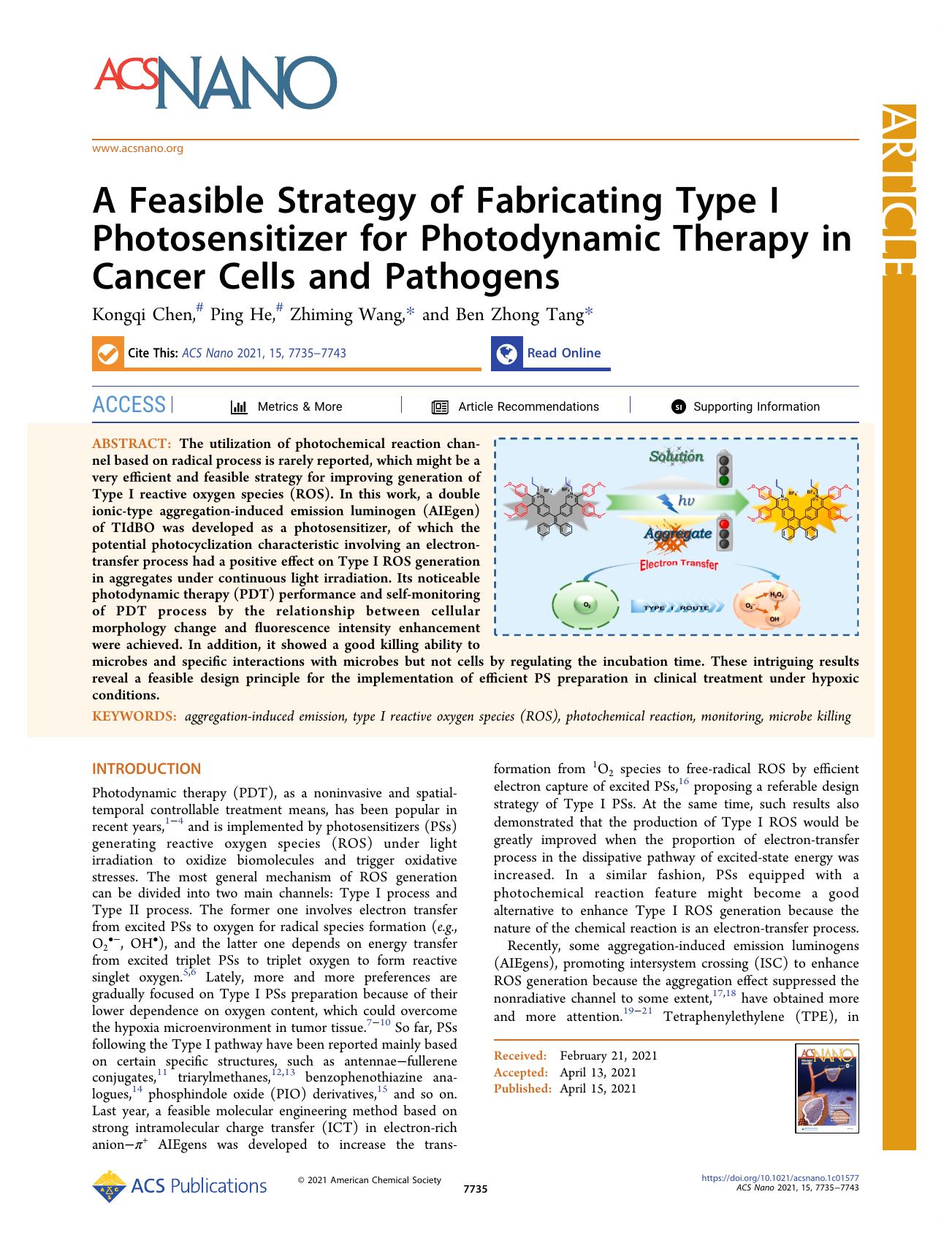 A Feasible Strategy of Fabricating Type I Photosensitizer for Photodynamic Therapy in Cancer Cells and Pathogens by Kongqi Chen Ping He Zhiming Wang and Ben Zhong Tang