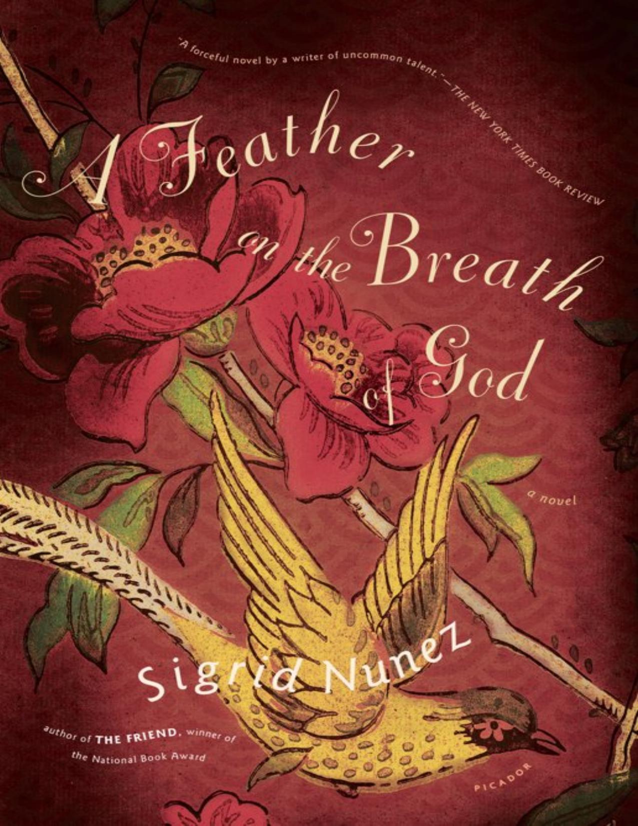 A Feather on the Breath of God by Sigrid Nunez