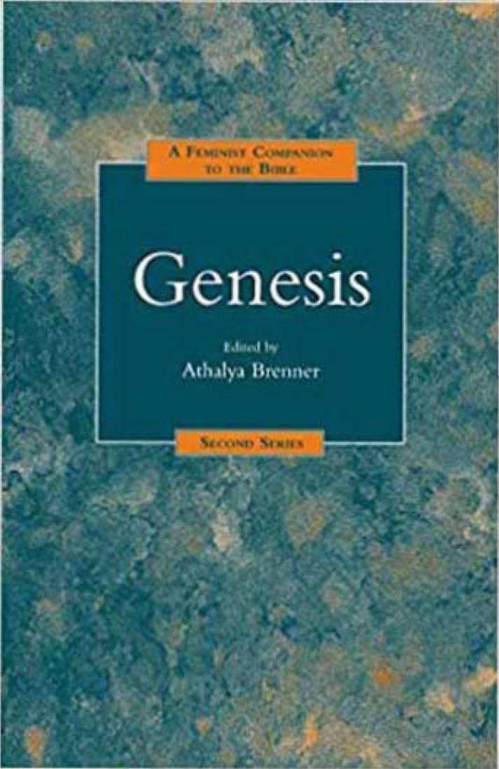 A Feminist Companion to Genesis by Athalya Brenner (ed)