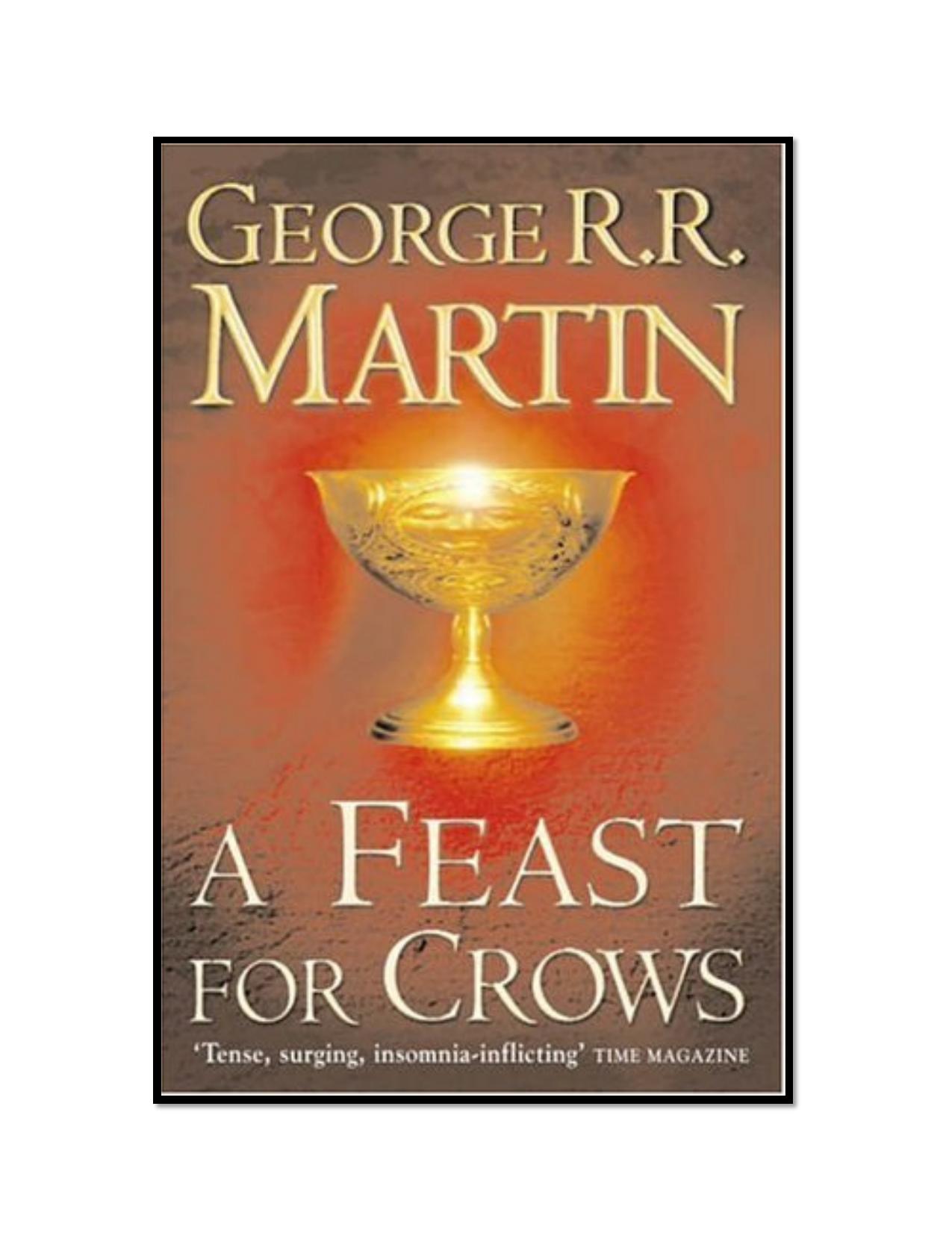 A Fest for Crows by George R. R. Martin