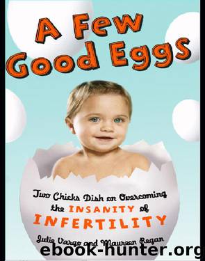 A Few Good Eggs by Julie Vargo