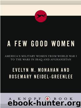 A Few Good Women by Evelyn Monahan & Rosemary Neidel-Greenlee