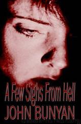 A Few Sighs From Hell by John Bunyan