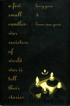 A Few Small Candles by Larry Gara Lenna Mae Gara