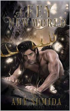 A Fey New World: A Reverse Harem Magical Romance (The Godhunter Series Book 32) by Amy Sumida