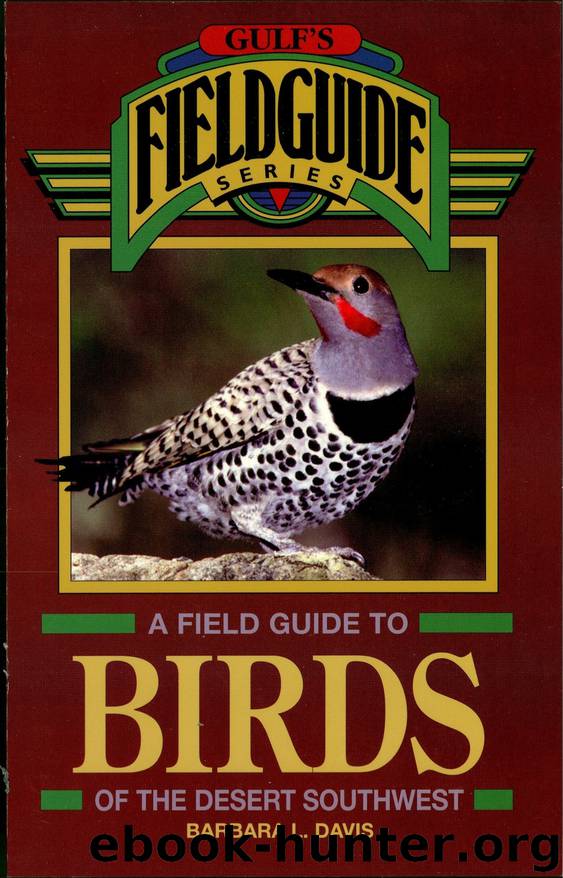 A Field Guide to Birds of the Desert Southwest by Davis Barbara L