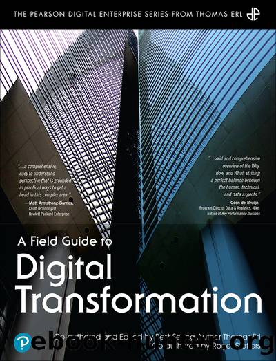A Field Guide to Digital Transformation by Roger Stoffers & Thomas Erl