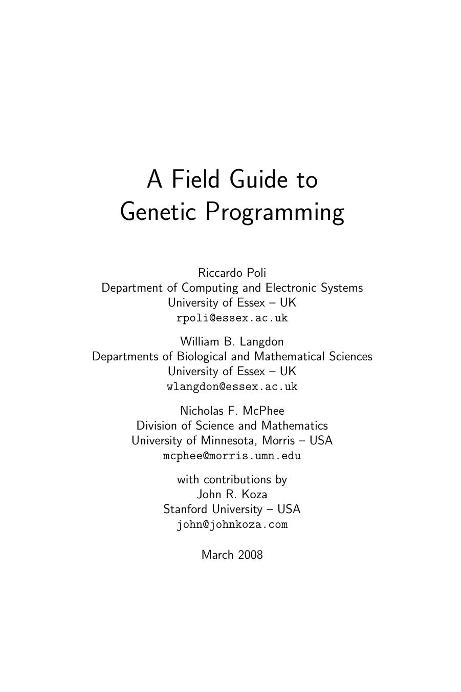 A Field Guide to Genetic Programming by Riccardo Poli William B. Langdon Nicholas Freitag McPhee
