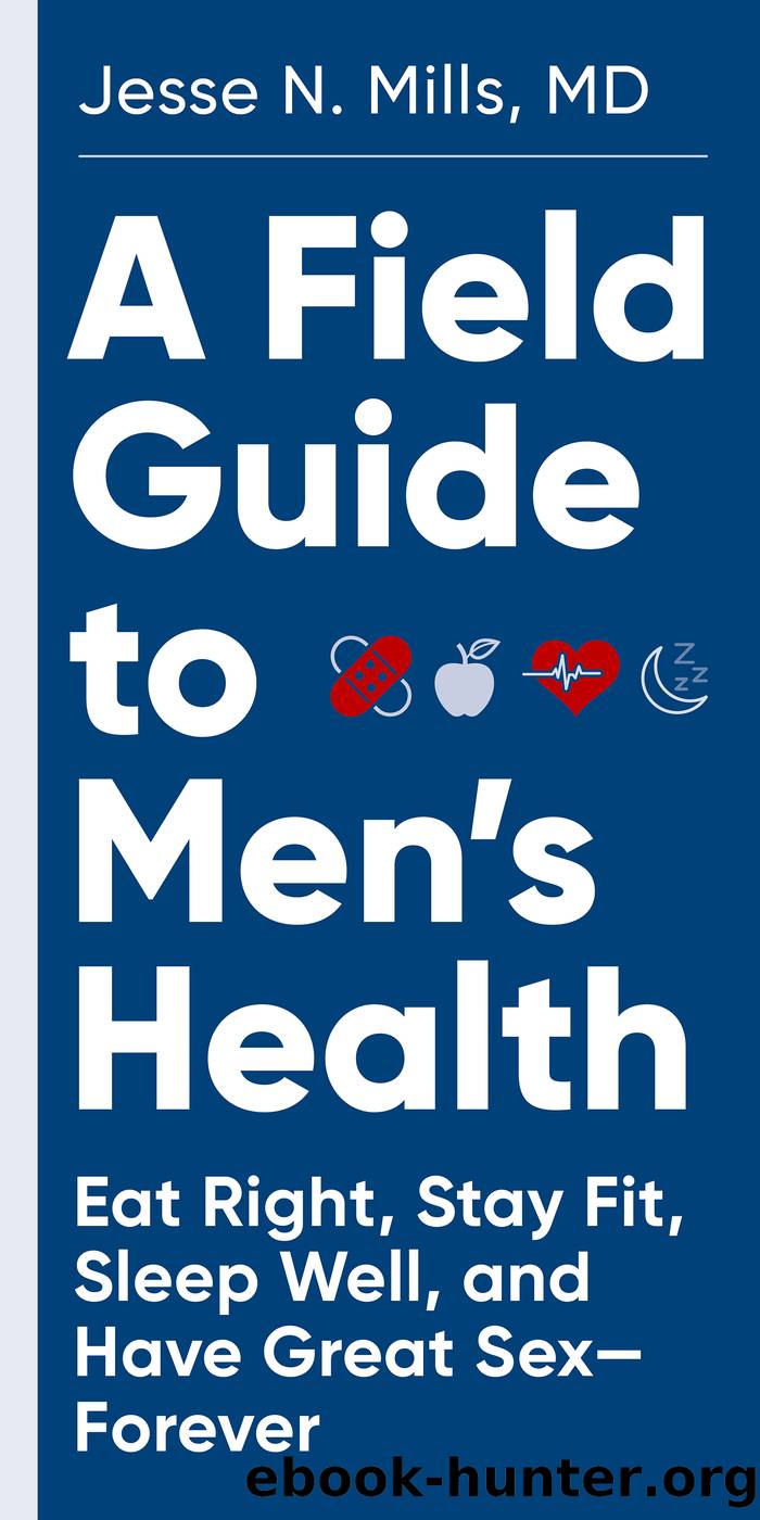 A Field Guide to Men's Health by Mills Jesse;