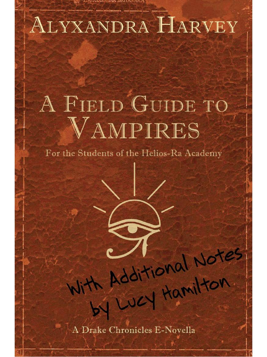 A Field Guide to Vampires by Alyxandra Harvey Craig Batty
