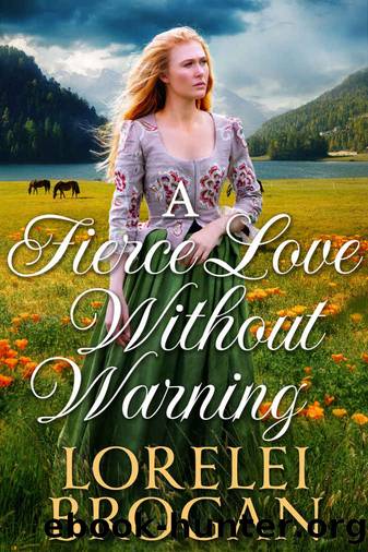 A Fierce Love Without Warning by Brogan Lorelei