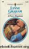 A Fiery Baptism by Lynne Graham
