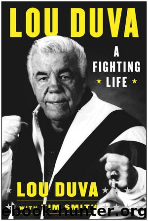A Fighting Life by Lou Duva