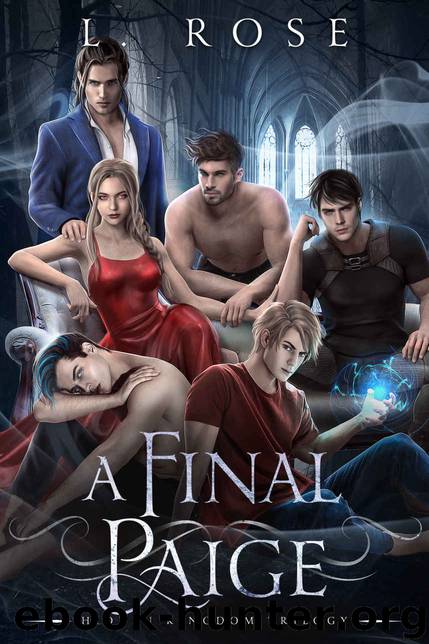 A Final Paige (Hidden Kingdom Trilogy Book 3) by L. Rose & Lila Rose