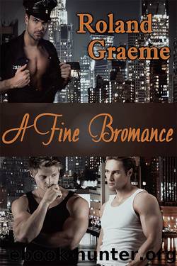 A Fine Bromance by Roland Graeme