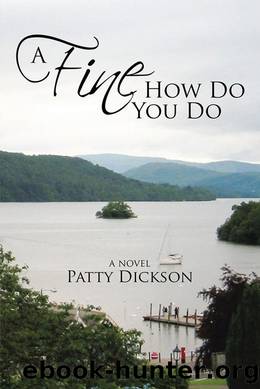 A Fine How Do You Do by Patty Dickson