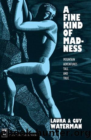 A Fine Kind of Madness by Laura Waterman & Guy Waterman