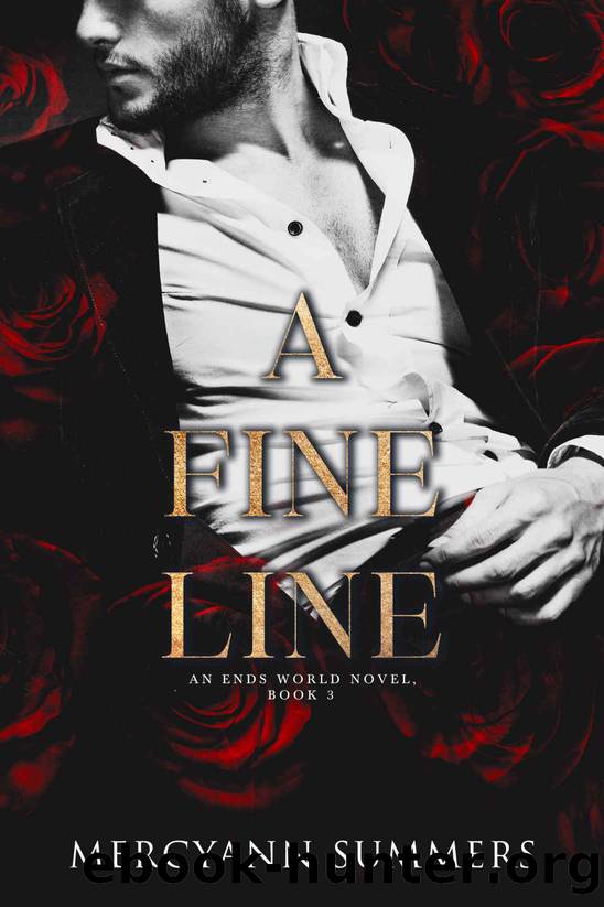 A Fine Line: An Ends World Novel, Book 3 by MercyAnn Summers