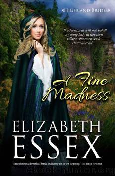 A Fine Madness (Highland Brides Book 3) by Elizabeth Essex