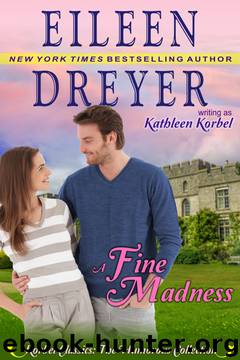 A Fine Madness by Eileen Dreyer