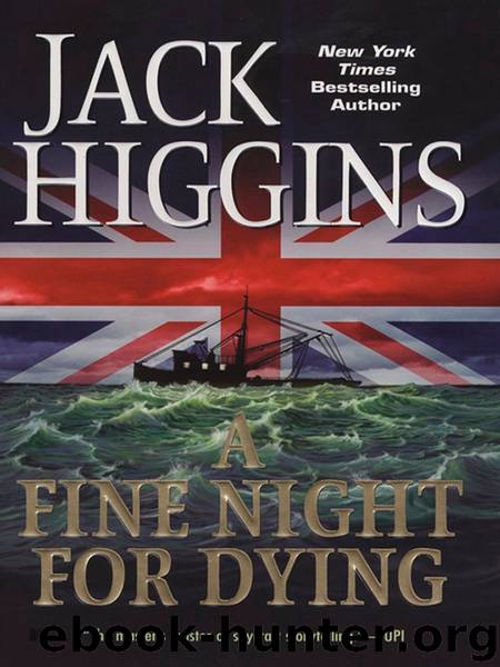 A Fine Night For Dying by Jack Higgins