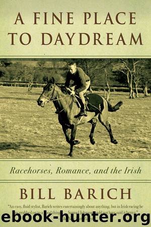 A Fine Place to Daydream by Bill Barich