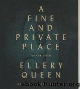 A Fine and Private Place (Ellery Queen Mysteries, 1971) (Ellery Queen Mysteries by Queen Ellery